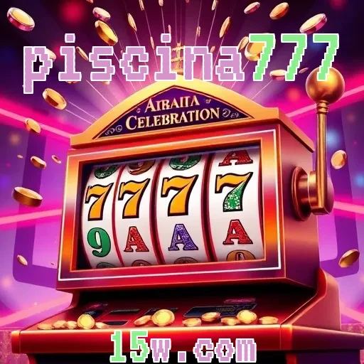 piscina777: Bônus Que Aumentam Suas Chances e Diversão no Jogo